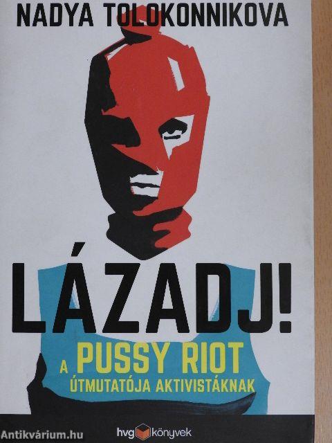 Lázadj!