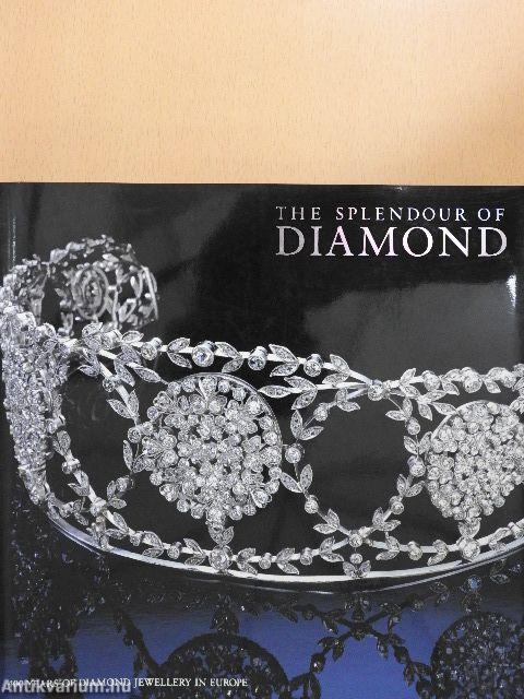 The Splendour of Diamond