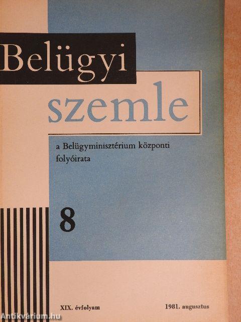 Belügyi Szemle 1981. augusztus