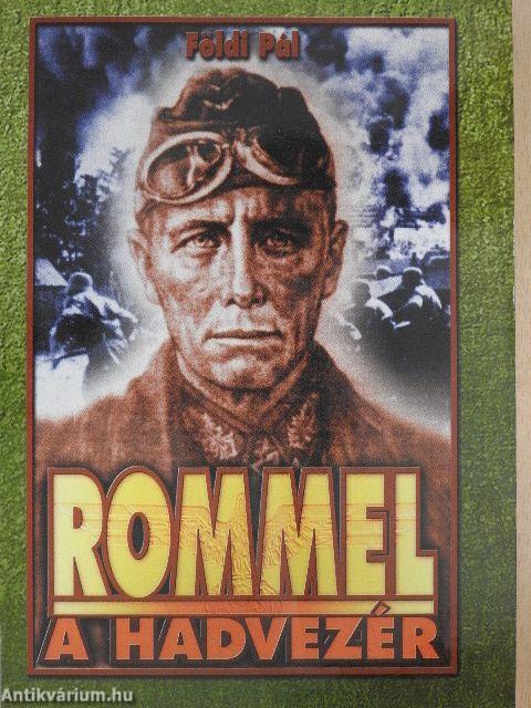 Rommel a hadvezér