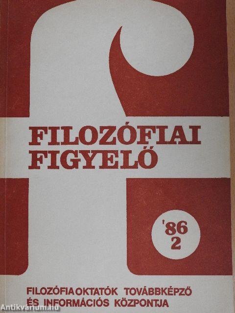 Filozófiai Figyelő 1986/2.