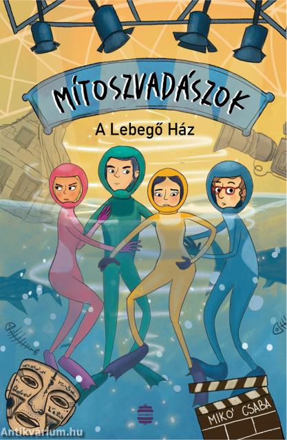 Mítoszvadászok 2. - A Lebegő Ház