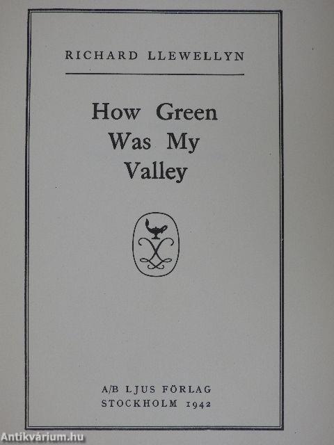 How green was my valley