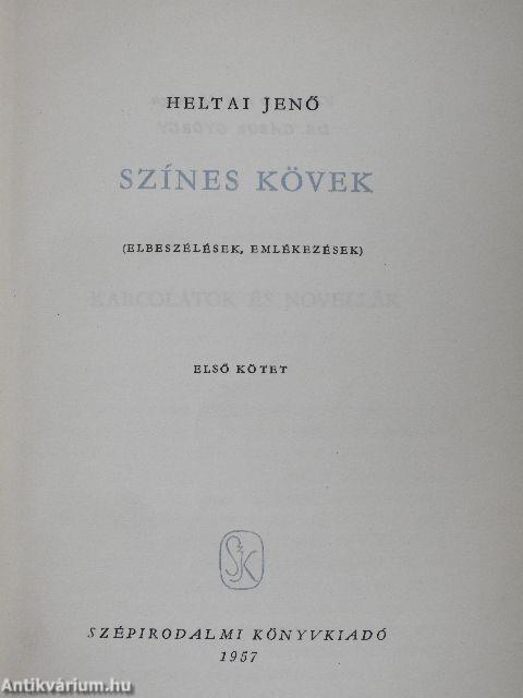 Színes kövek I-II.