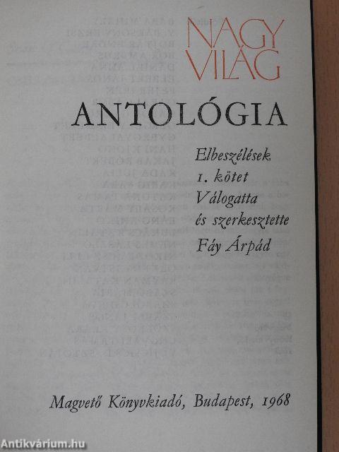 Nagyvilág antológia 1958-1968. 1-2.