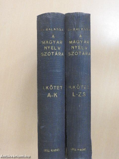 A magyar nyelv szótára I-II.