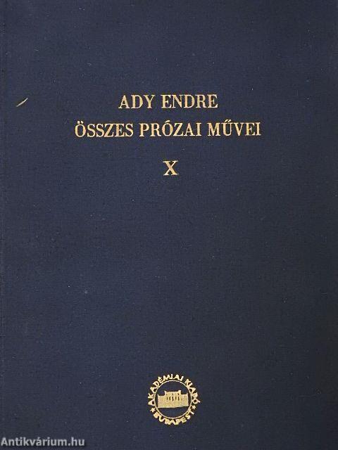 Ady Endre összes prózai művei X. (töredék)