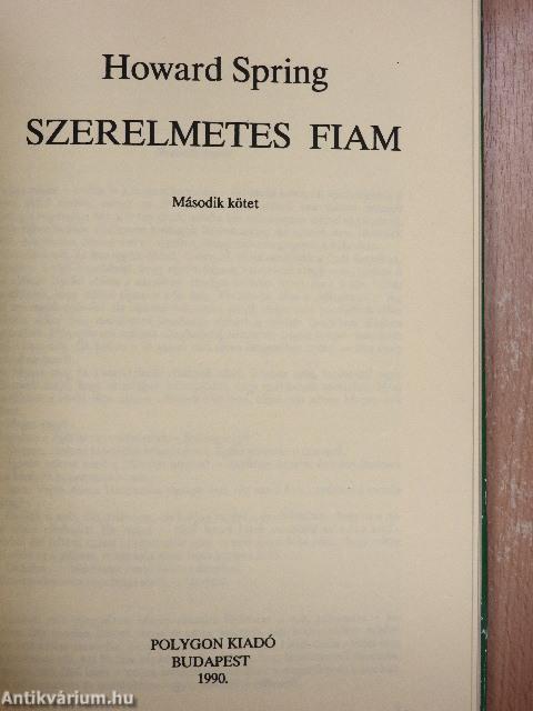 Szerelmetes fiam I-II.