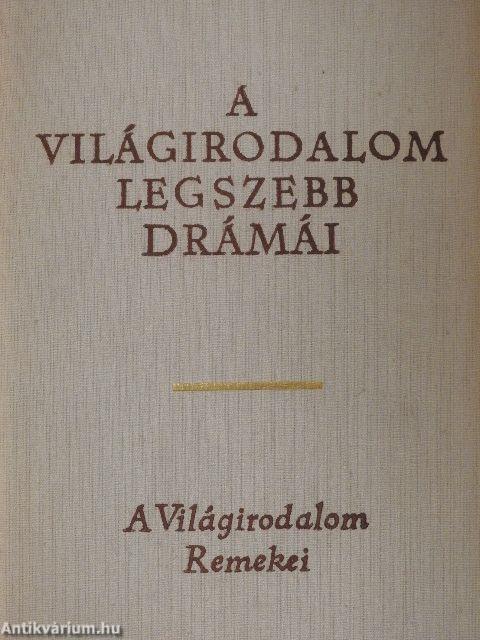 A világirodalom legszebb drámái I-II.