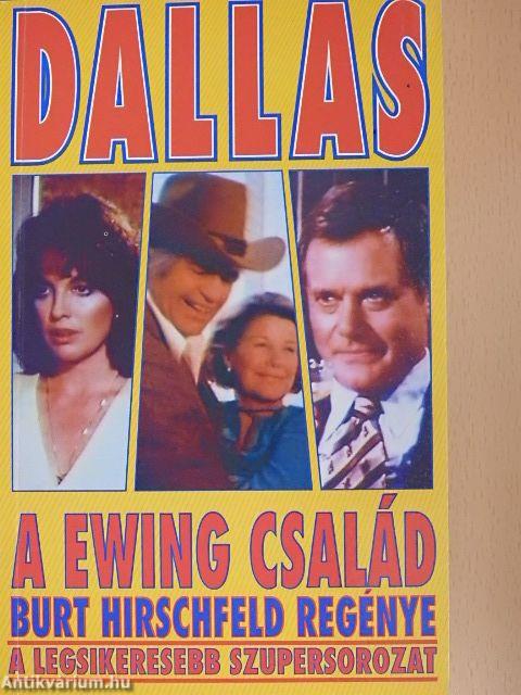 Dallas - A Ewing család