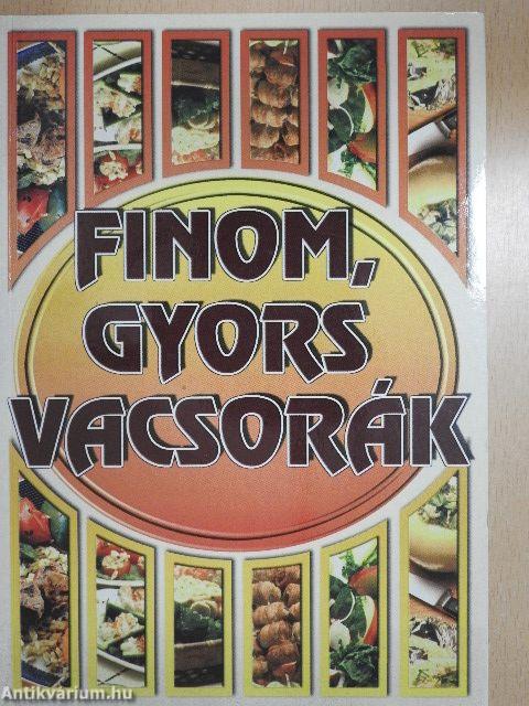 Finom, gyors vacsorák