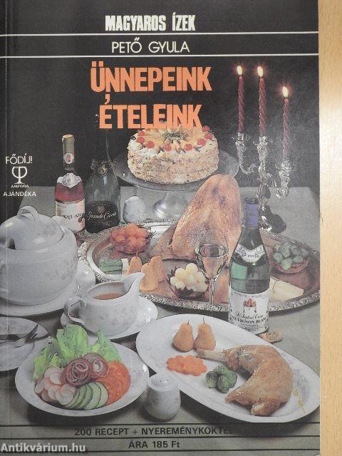 Ünnepeink - ételeink