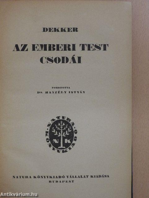 Az emberi test csodái
