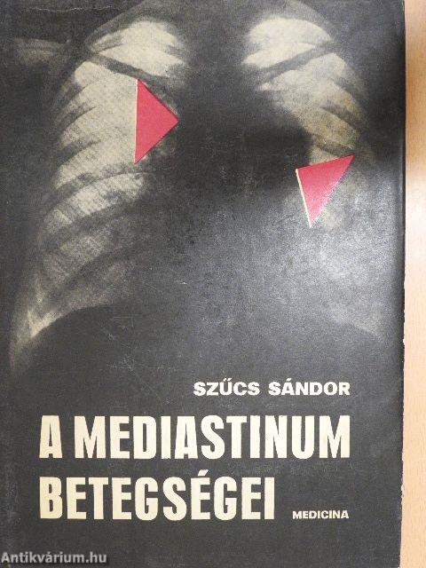 A mediastinum betegségei