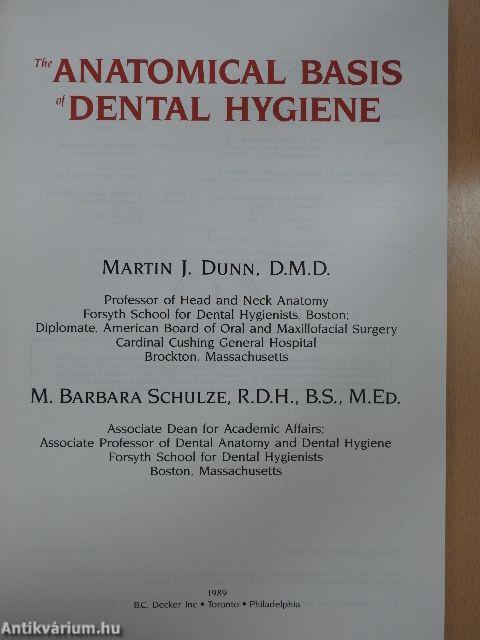 The Anatomical Basis of Dental Hygiene