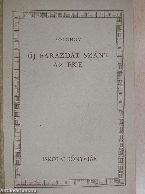 Új barázdát szánt az eke