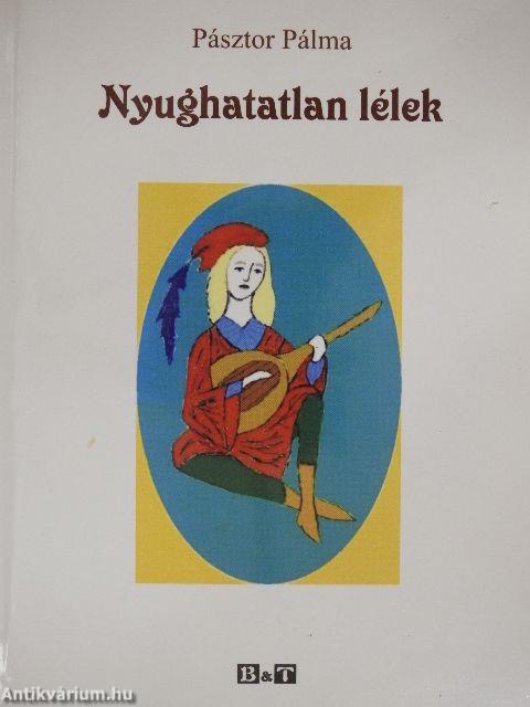 Nyughatatlan lélek