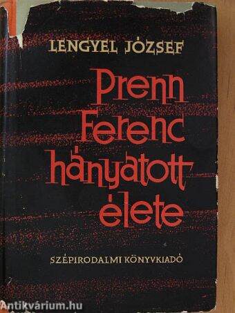 Prenn Ferenc hányatott élete