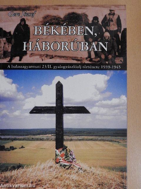 Békében, háborúban