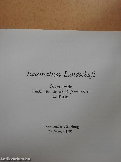 Faszination Landschaft