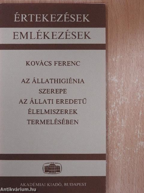 Az állathigiénia szerepe az állati eredetű élelmiszerek termelésében