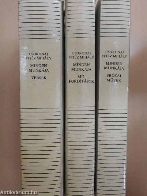 Csokonai Vitéz Mihály minden munkája I-III.