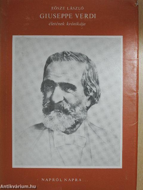 Giuseppe Verdi életének krónikája