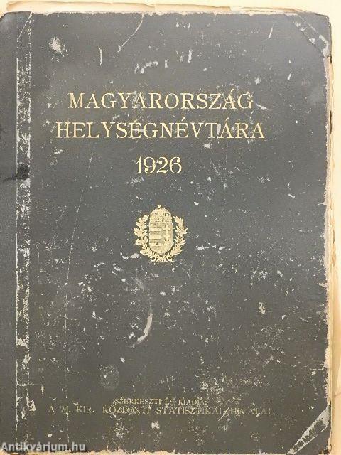 Magyarország helységnévtára 1926 (rossz állapotú)