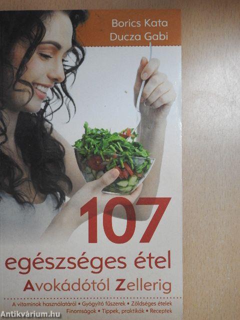 107 egészséges étel