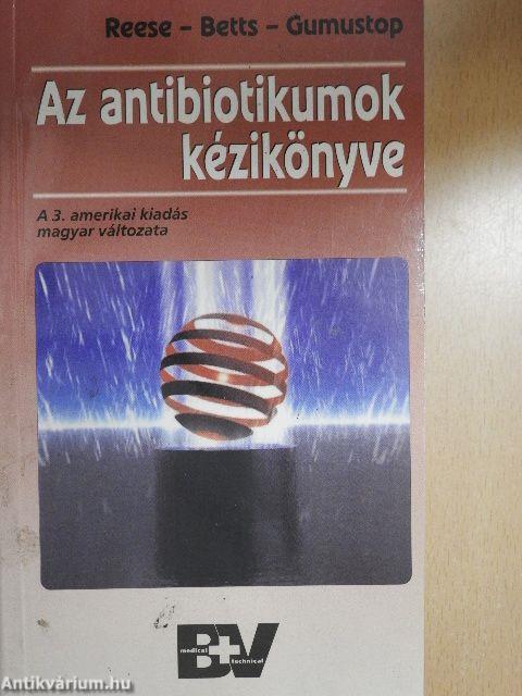 Az antibiotikumok kézikönyve