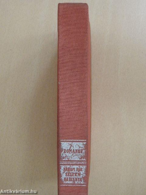 Három pár selyemharisnya