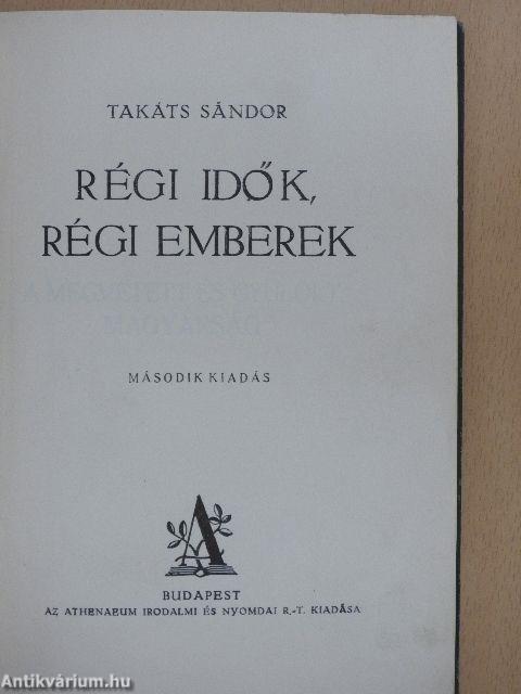 Régi idők, régi emberek I. (töredék)