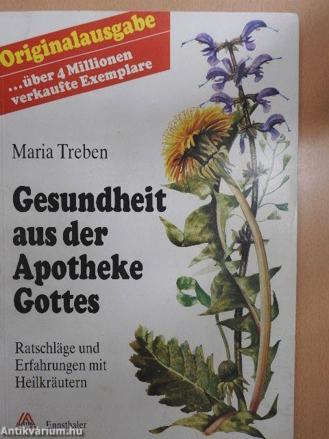 Gesundheit aus der Apotheke Gottes