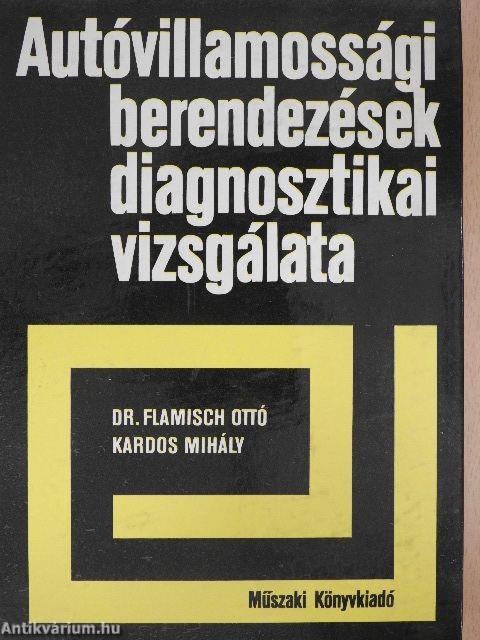 Autóvillamossági berendezések diagnosztikai vizsgálata