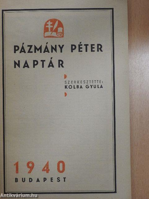 Pázmány Péter naptár 1940