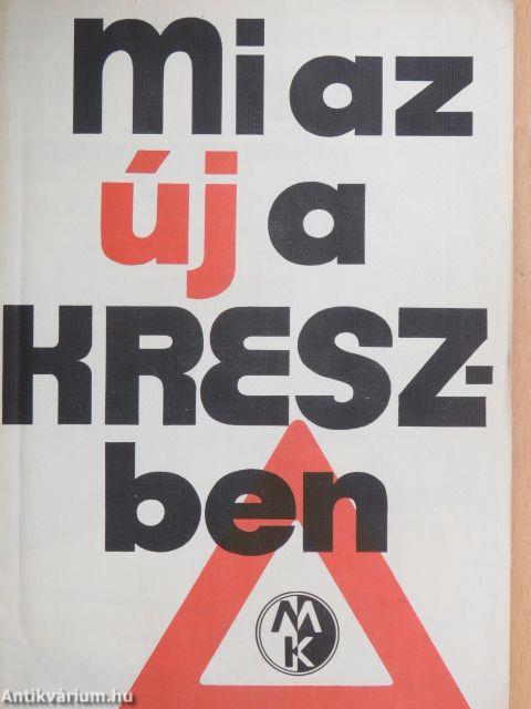 Mi az új a KRESZ-ben