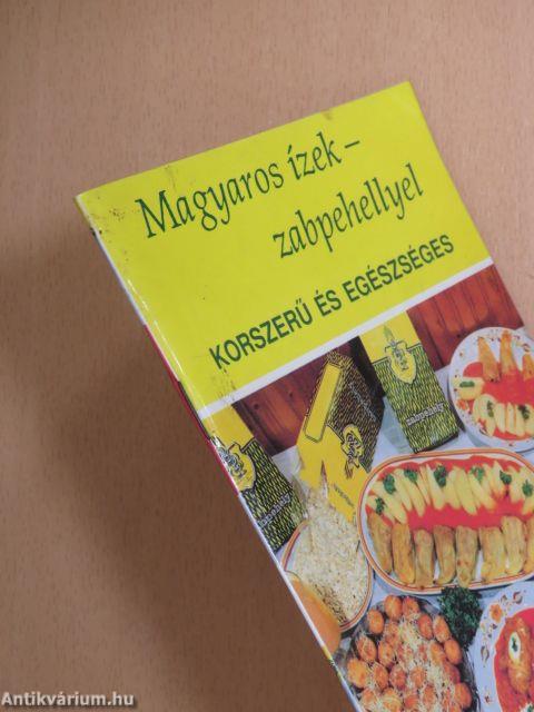 Magyaros ízek - zabpehellyel