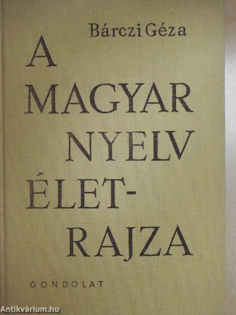 A magyar nyelv életrajza