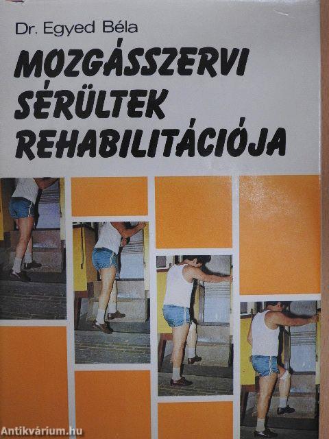 Mozgásszervi sérültek rehabilitációja