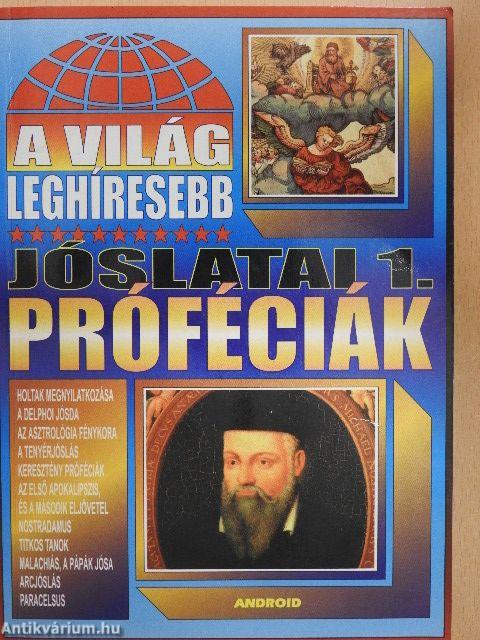 A világ leghíresebb jóslatai 1.