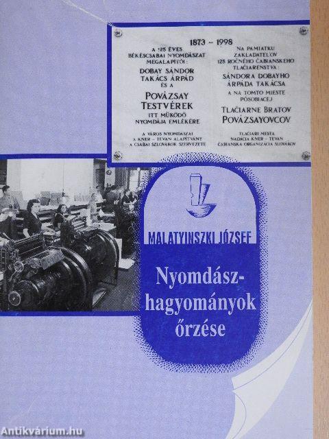 Nyomdászhagyományok őrzése