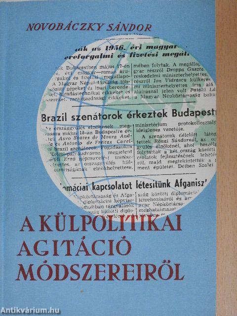 A külpolitikai agitáció módszereiről