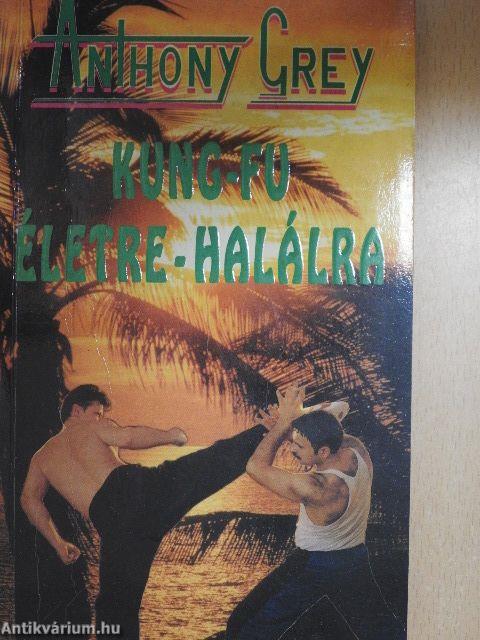 Kung-fu életre-halálra