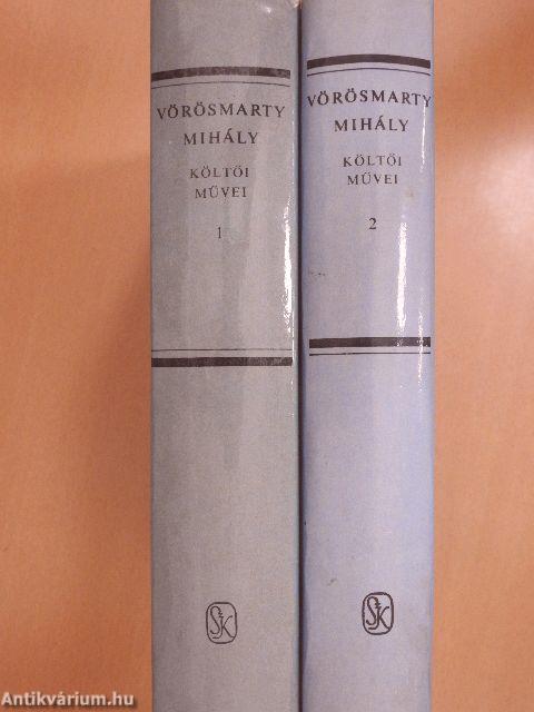 Vörösmarty Mihály költői művei 1-2.