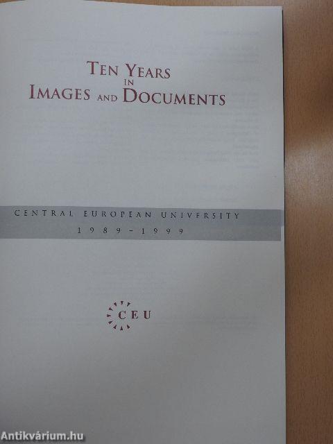 Ten Years in Images and Documents