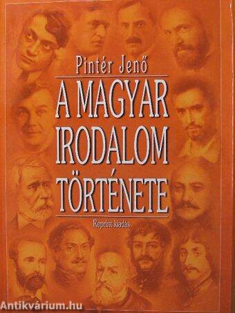 A magyar irodalom története I.