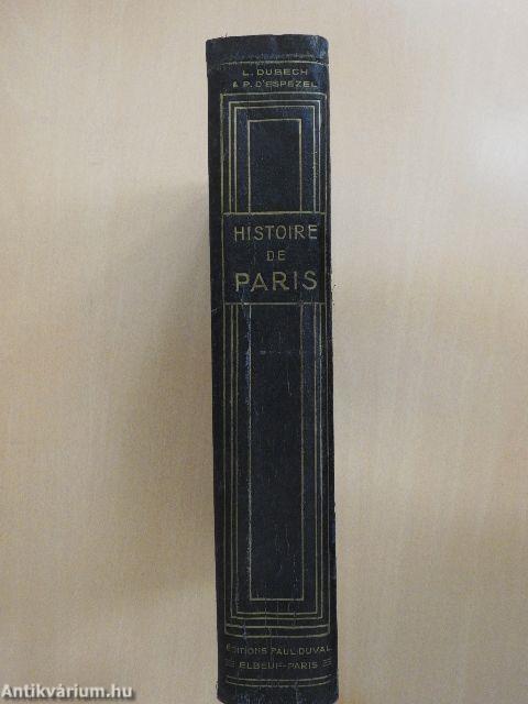 Histoire de Paris - Des origines a la révolution