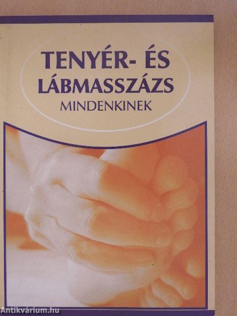 Tenyér- és lábmasszázs mindenkinek