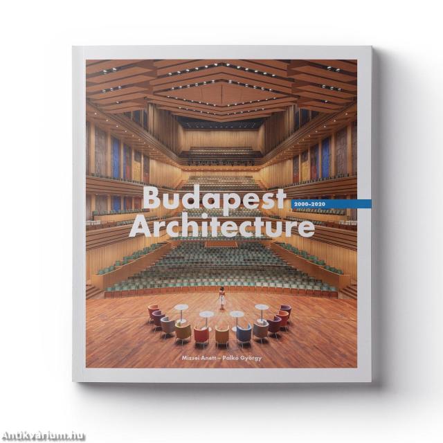 Budapest Architecture 2000-2020