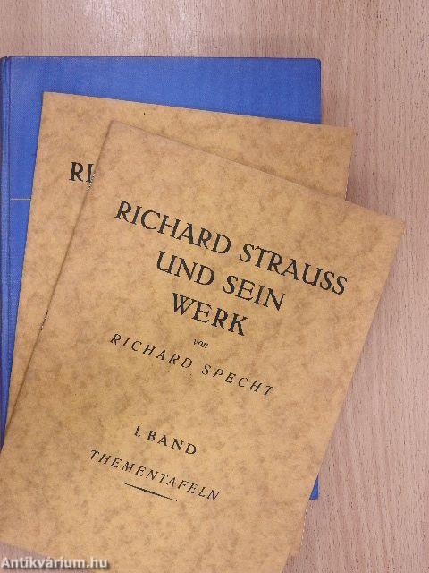 Richard Strauss und sein Werk I-II.